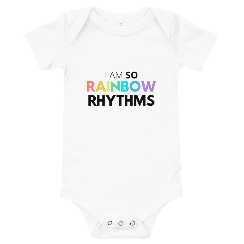 I Am So Rainbow Rhythms Comedy Quote Baby Grow