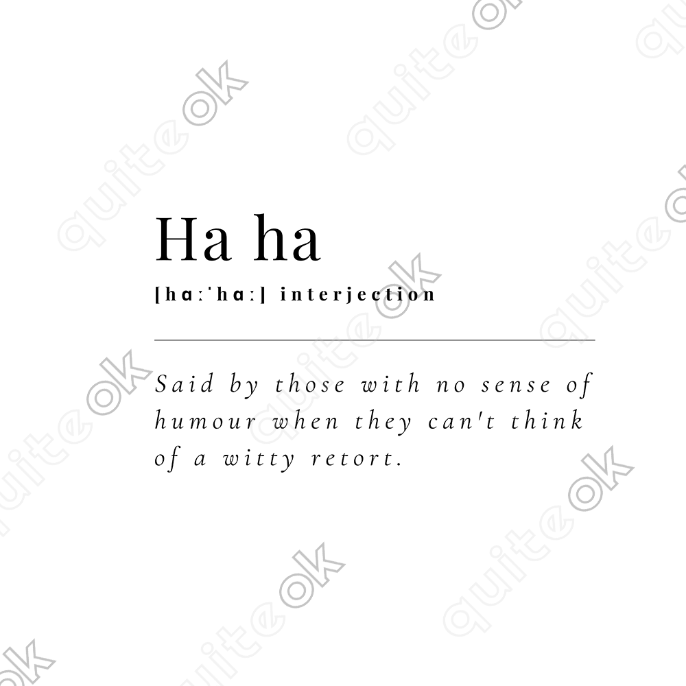 Ha Ha Comedy Definition T-Shirt