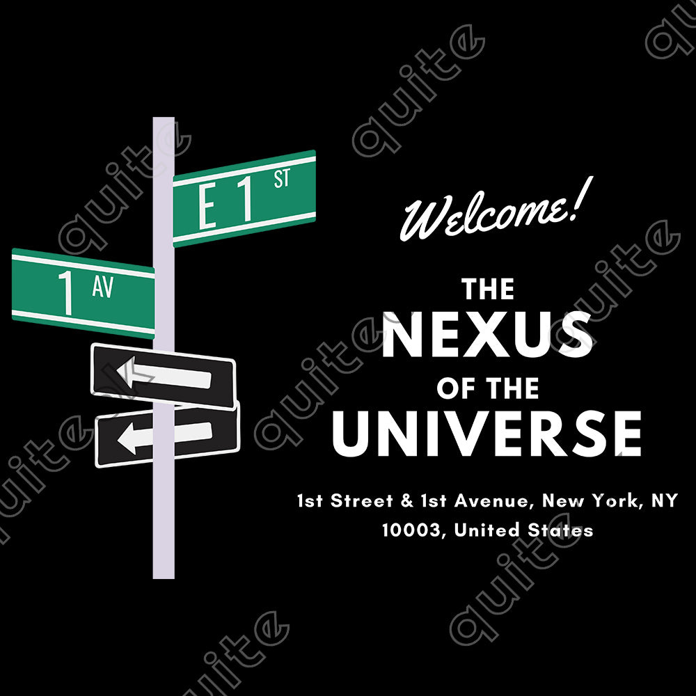 Nexus of the Universe Comedy Quote T-Shirt