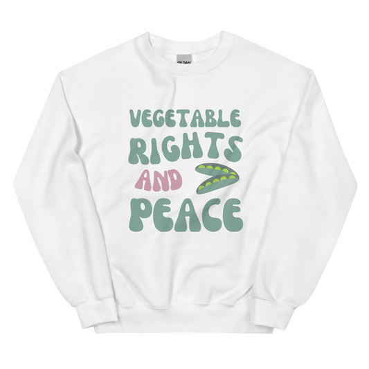 Vegetable Rights and Peace Comedy Quote Sweatshirt