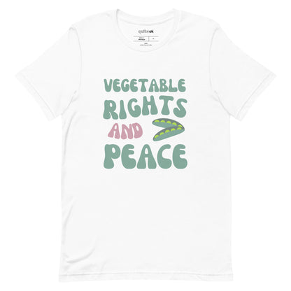 Vegetable Rights and Peace Comedy Quote T-Shirt