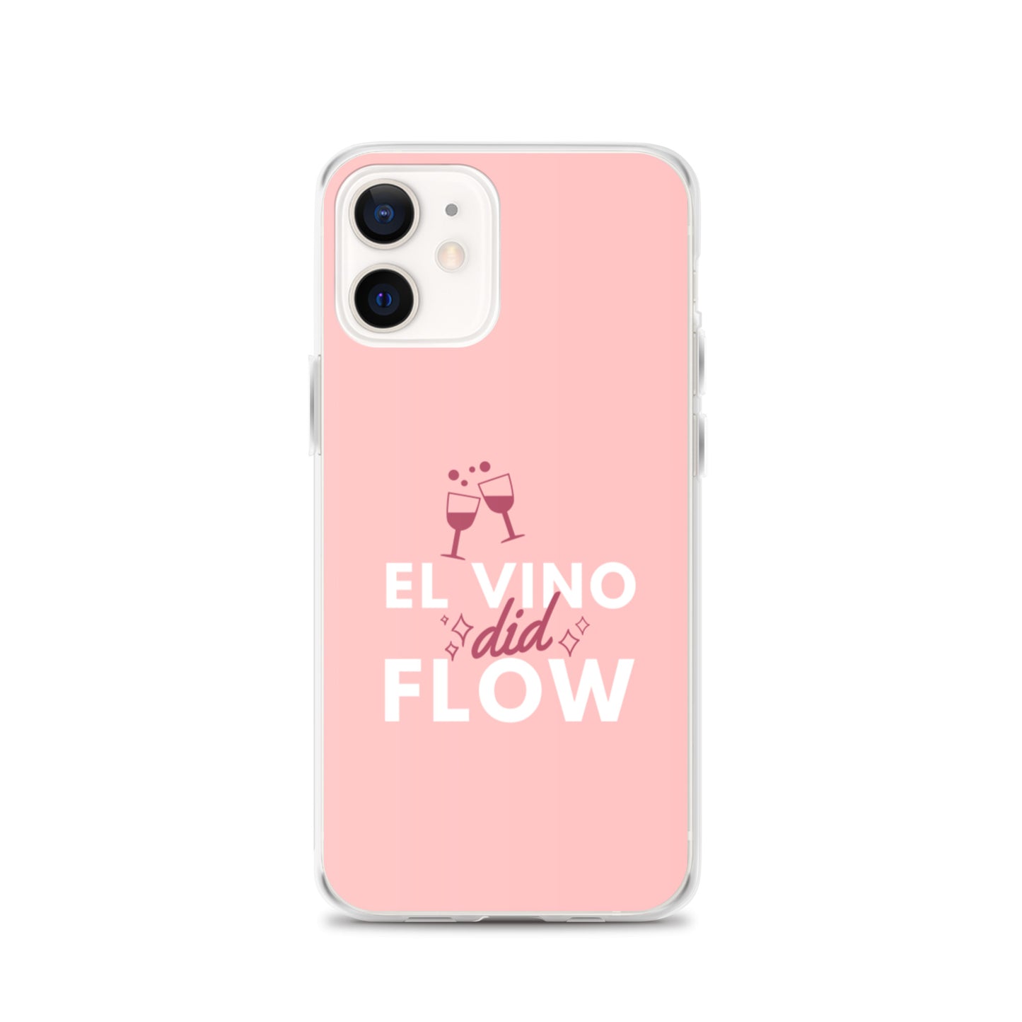 El Vino Did Flow Comedy Quote iPhone Case