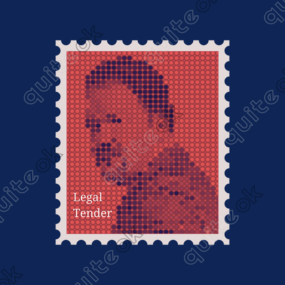 Postage Stamp Is Legal Tender Comedy Quote T-Shirt