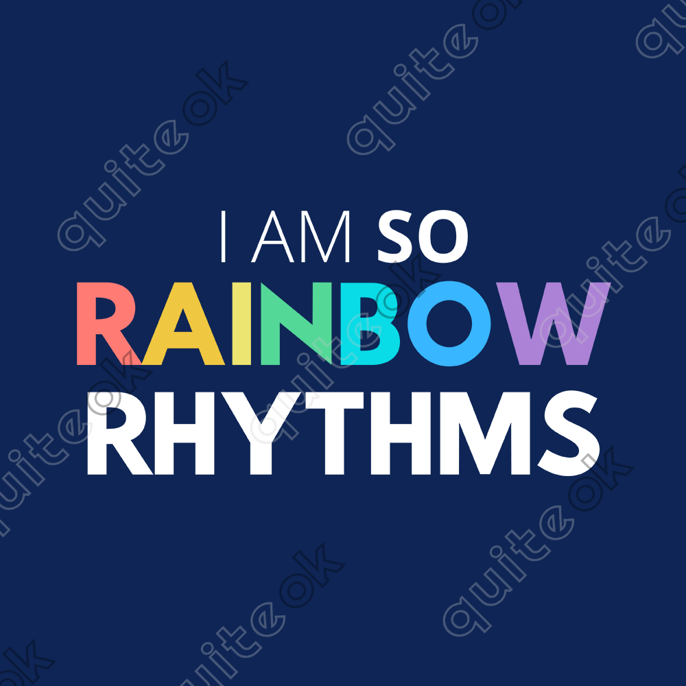 I Am So Rainbow Rhythms Comedy Quote Sweatshirt