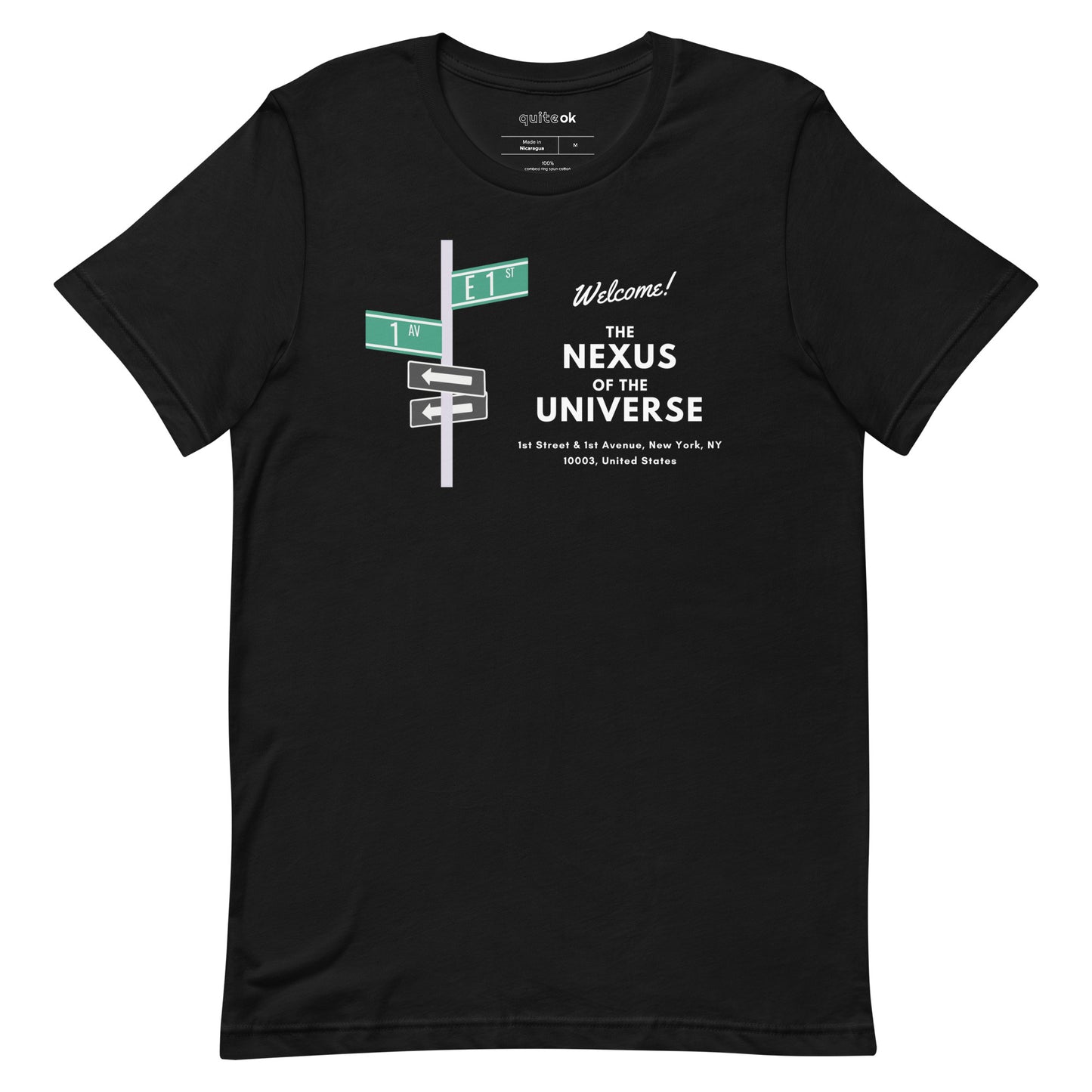 Nexus of the Universe Comedy Quote T-Shirt