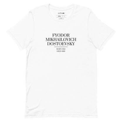 Fyodor Mikhailovich Dostoevsky Quote T-Shirt