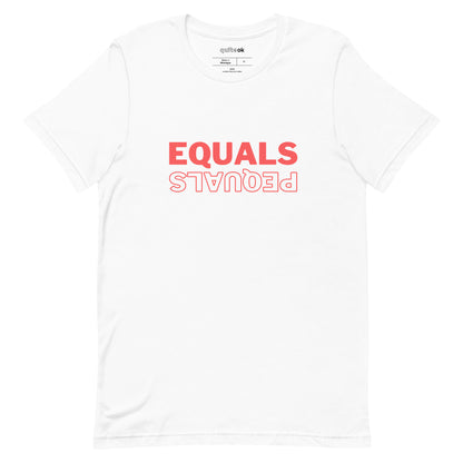 Equals Pequals Comedy Quote T-Shirt